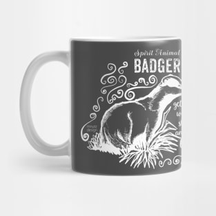 Spirit animal - badger Mug